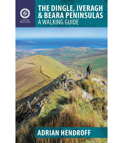 DINGLE, IVERAGH AND BEARA PENINSULA - WALKING GUIDE
