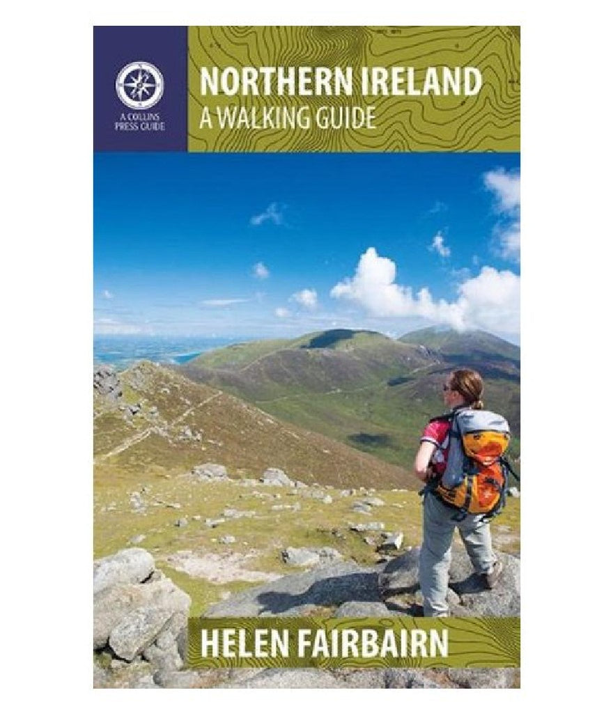 NORTHERN IRELAND, A WALKING GUIDE - HELEN FAIRBURN